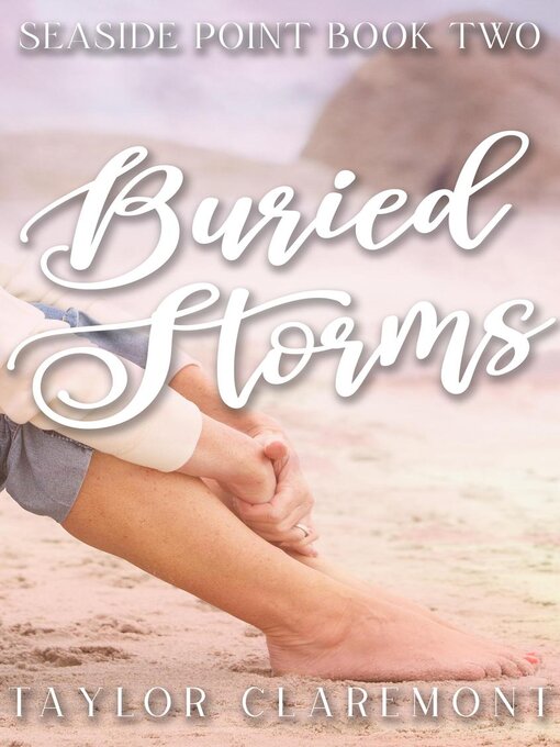 Title details for Buried Storms by Taylor Claremont - Available
